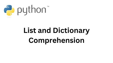 Python List And Dictionary Comprehension Youtube