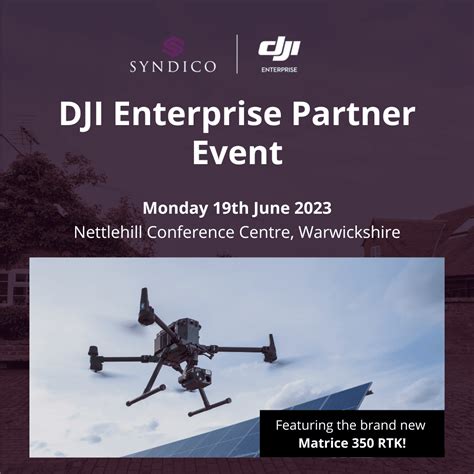 Syndico X Dji Enterprise Partner Event Th June