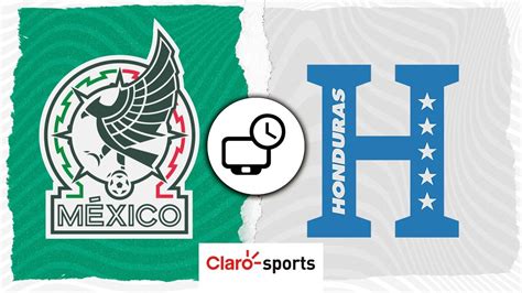 M Xico Vs Honduras En Vivo Horario Y D Nde Ver Hoy El Debut De La