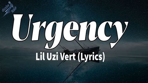 Urgency Lil Uzi Vert Syd Lyrics Youtube