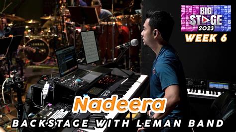 Nadeera Zaini Hati Kama Big Stage Youtube