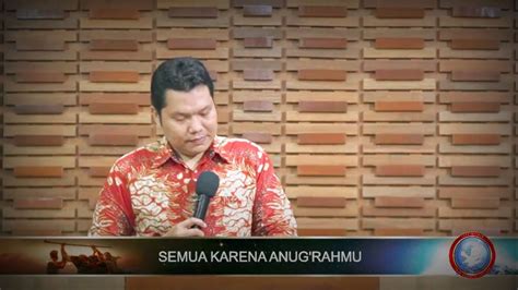 Semua Karena Anugerah Mu YouTube