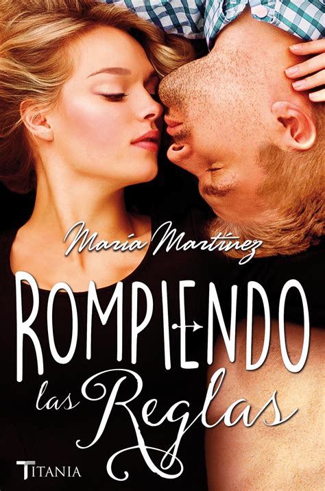 Mi Mundo Personal De Libros Rese A Rompiendo Las Reglas Ii