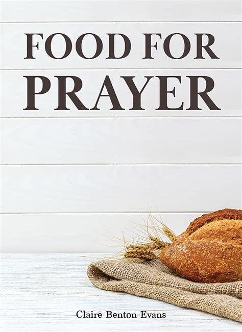 Food For Prayer Broadleaf Books