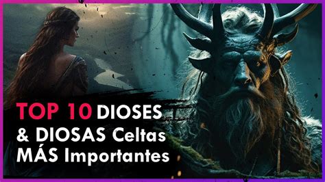 Top Dioses Y Diosas Celtas M S Importantes Y Poderosos De La