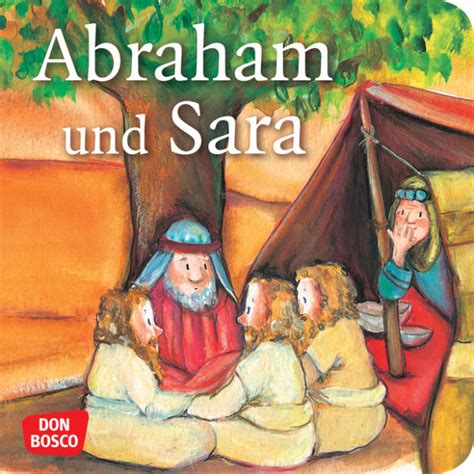 Abraham Und Sara Mini Bilderbuch Don Bosco Minis