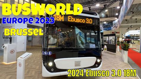 2024 Ebusco 3 0 18M City Bus Interior And Exterior Busworld Europe 2023