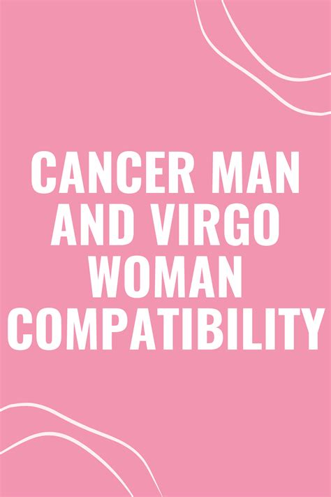 Cancer Man And Virgo Woman Compatibility What To Expect When They Come