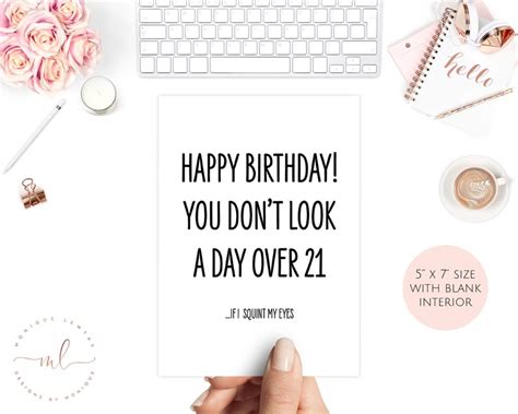 Printable Birthday Card Happy Birthday You Don T Look A Etsy