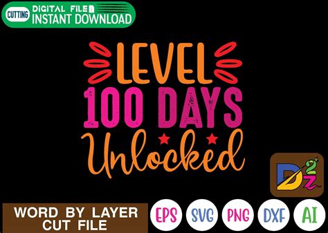 Level 100 Days Unlocked Svg Graphic By Design Zone 2 · Creative Fabrica