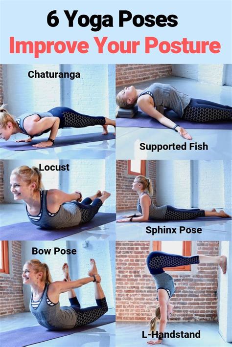 Good Posture Tips 6 Yoga Poses Improve Your Posture Yoga Poses For