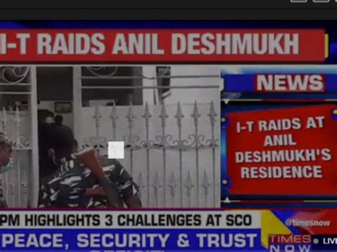 I T Raids Former Maharashtra Home Minister Anil Deshmukhs Residence