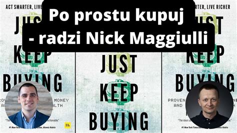 Po Prostu Kupuj Czyli Prosty Przepis Na Sukces W Inwestowaniu Nick