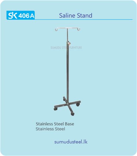 Saline Stand Sk 406a Sumudu Steel