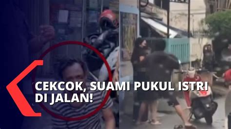 Miris Suami Pukul Istri Di Tempat Umum Sang Anak Ikut Saksikan Aksi