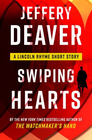 Swiping Hearts by Jeffery Deaver | Penguin Random House Canada