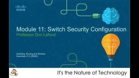 NetAcad SRWE Module 11 Switch Security Configuration Presentation