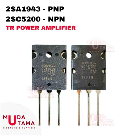 Jual 2SA1943 2SC5200 TR Amplifier A1943 C5200 Transistor Power