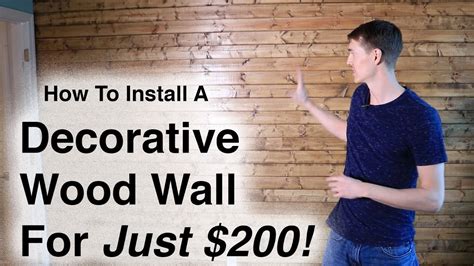 How to Install a Decorative Wood Wall For Less than $200 - YouTube