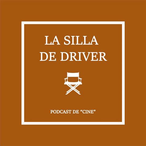 La Silla De Driver Podcast On Spotify