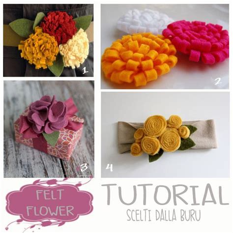 Raccolta Di Tutorial Per La Realizzazione Di Fiori In Feltro Fai Da Te