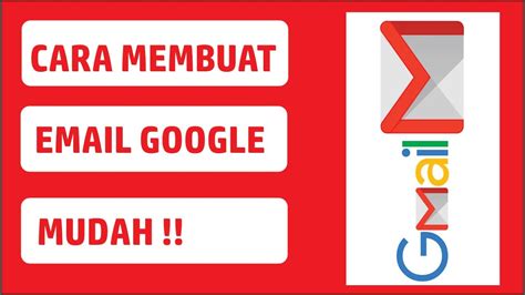 Cara Membuat Email Google Gmail Youtube