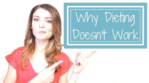 Why Dieting Doesnt Work Youtube