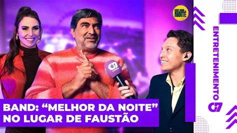 Melhor Da Noite Novo Programa Da Band Promete Ser Diferencial