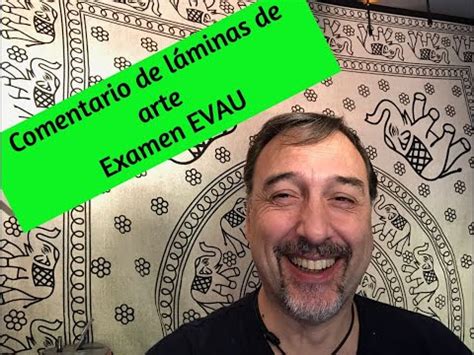 Comentario L Minas Historia Del Arte Examen Evau Youtube