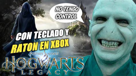 Asi Es Hogwarts Legacy Con Teclado Y Raton En Xbox One Y Series S X