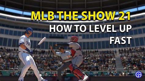 MLB The Show 21: How To Level Up Fast | XP Farming Guide