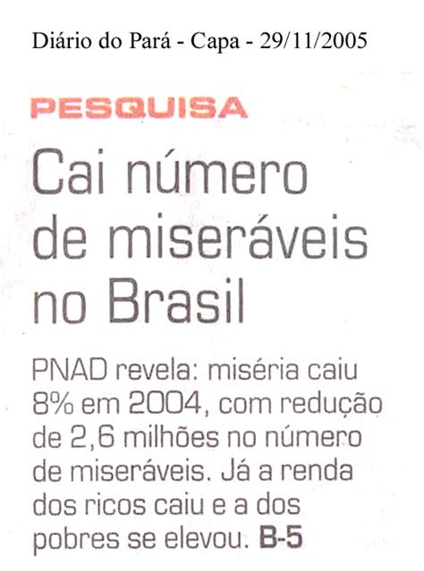 Foco Cai N Mero De Miser Veis No Brasil Centro De Pol Ticas Sociais