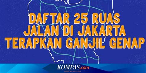 INFOGRAFIK Daftar 25 Ruas Jalan Yang Diterapkan Ganjil Genap