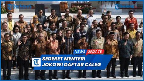 Menteri Jokowi Daftar Jadi Caleg Yasonna Laoly Hingga Angela