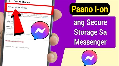 Paano I On Ang Secure Storage Para Sa End To End Na Naka Encrypt Sa