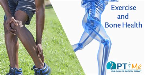 Exercise And Bone Health Pt And Me