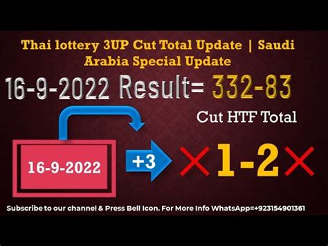 Thai Lottery Up Cut Total Update Saudi Arabia Special Update