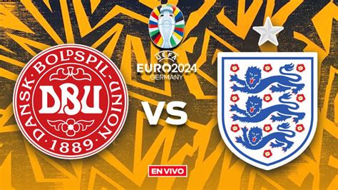 Dinamarca Vs Inglaterra En Vivo Eurocopa 2024 Jornada 2