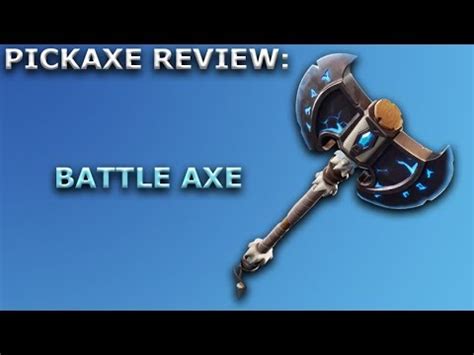 Battle Axe Pickaxe Review Sound Showcase Fortnite Battle Royale