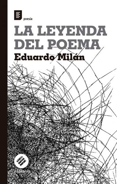 La Leyenda Del Poema Estuario Editora