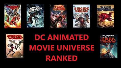 Dc Animated Movie Universe Ranking All 15 Movies Youtube