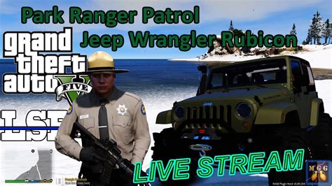 Jeep Wrangler Park Ranger Patrol In The Snow Gta Lspdfr Live Stream