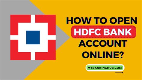 How To Open HDFC Bank Account Online MyBankingHub