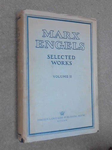 Karl Marx And Frederick Engels Selected Works Volume II Books Amazon Ca