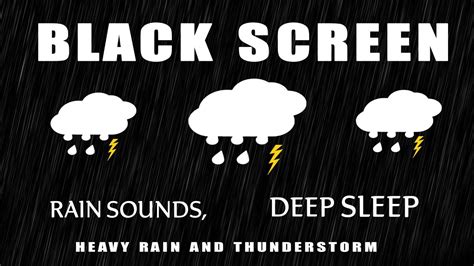 Heavy Rain And Thunderstorm Sounds For Sleeping 9 Hours Black Screen