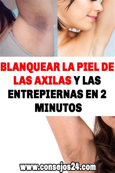 BLANQUEAR LA PIEL DE LAS AXILAS Y LAS ENTREPIERNAS EN 2 MINUTOS