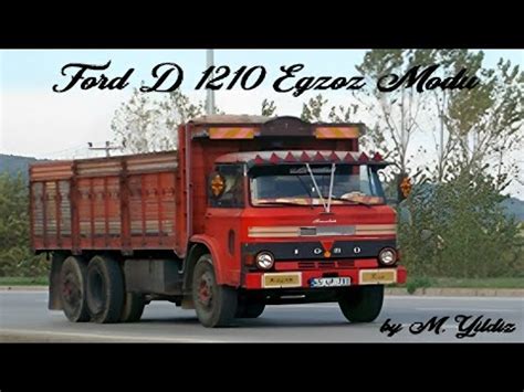 Euro Truck Simulator 2 Efsane Ford D1210 Egzoz Modu YouTube