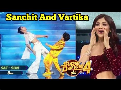 Super Dancer 4 Sanchit And Vartika Dance Performance Vartika And