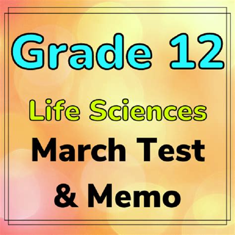 Grade 12 Life Sciences March Test And Memo 2023 Teacha