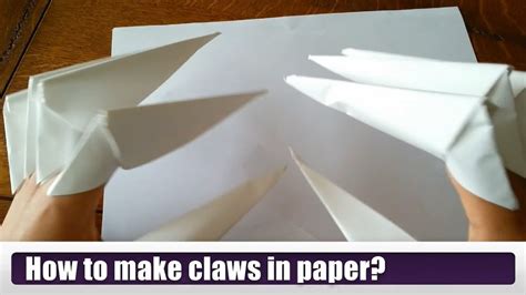 Comment Faire Des Griffes En Papier How To Make Claws In Paper